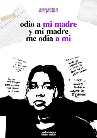 I hate my mother and my mother hates me