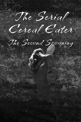 The Serial Cereal Eater 2: The Second Spooning