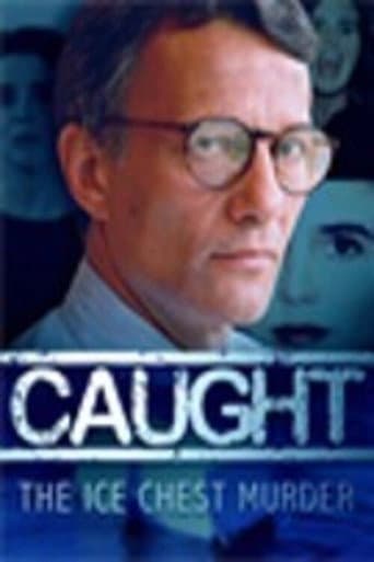 Caught: The Ice Chest Murder