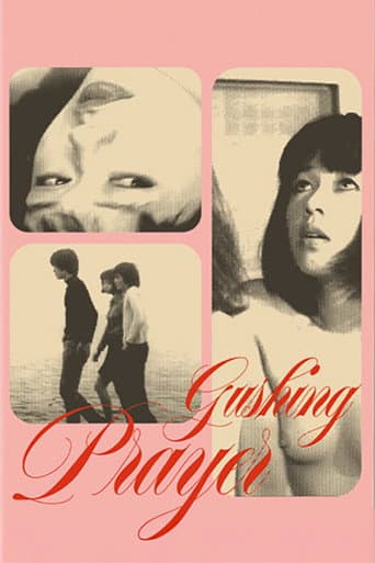 Gushing Prayer
