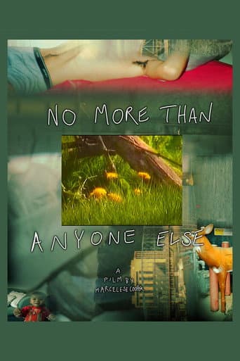 NO MORE THAN ANYONE ELSE