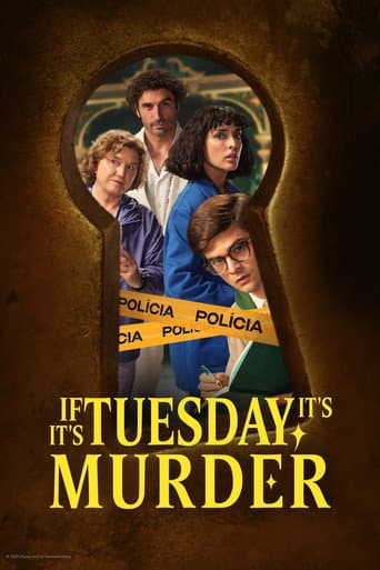 If It's Tuesday... It's Murder