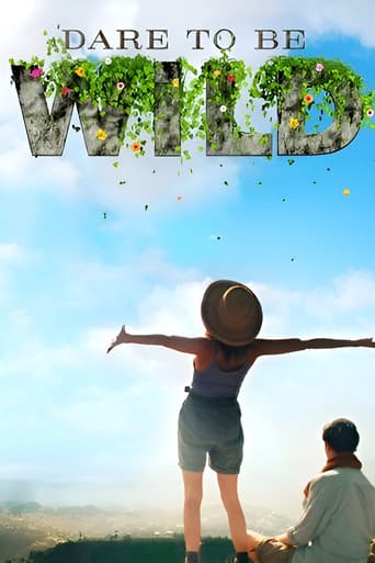 Dare to Be Wild